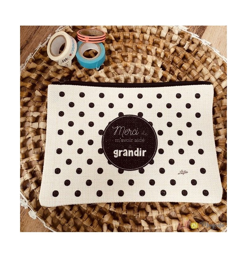 Trousse "merci de m'avoir...
