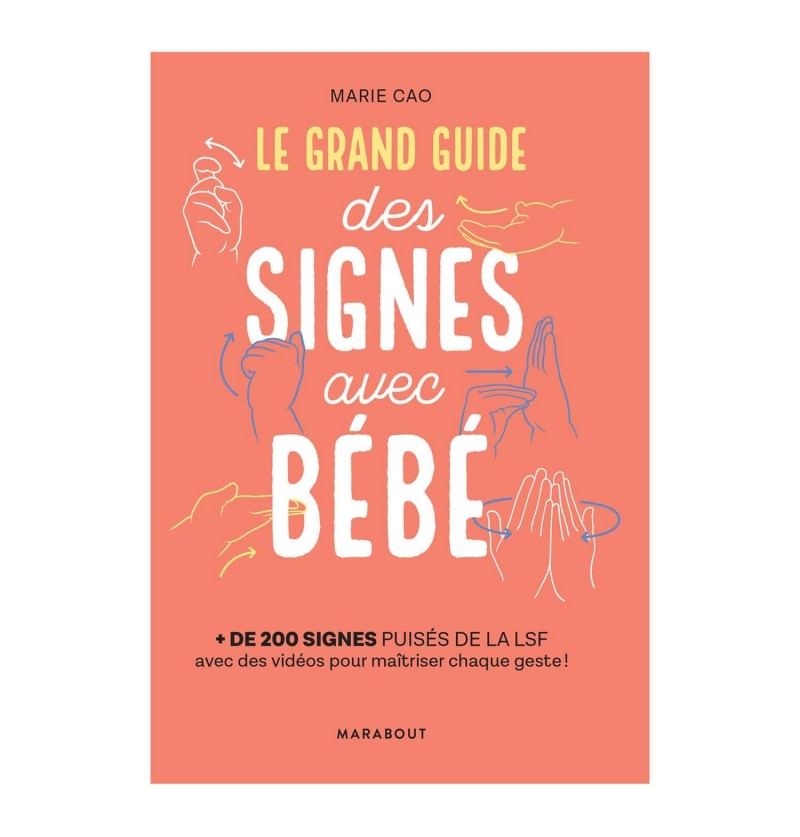 Le grand guide des signes...